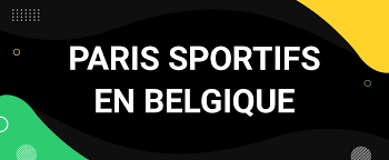 Parier en Belgique : tout ce qu’il faut savoir